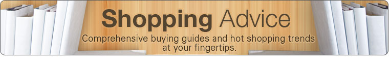 Shopping Advice - Bringing you the latest in the world of shopping